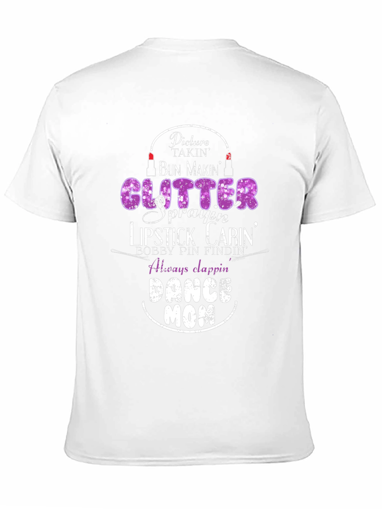 Dance Mom T-Shirt: Glitter Lipstick Bobby Pins - Black