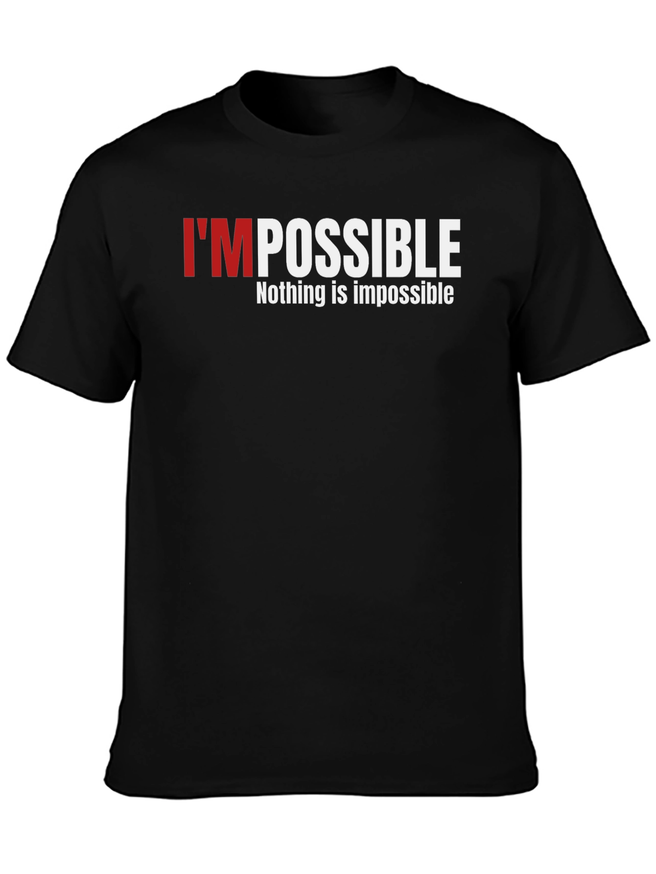 Impossible Graphic Print T-Shirt - Motivation