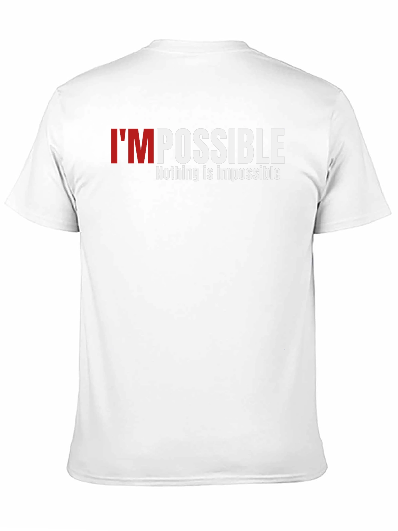 Impossible Graphic Print T-Shirt - Motivation