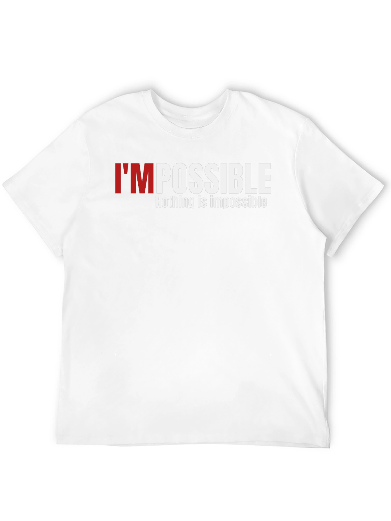 Impossible Graphic Print T-Shirt - Motivation