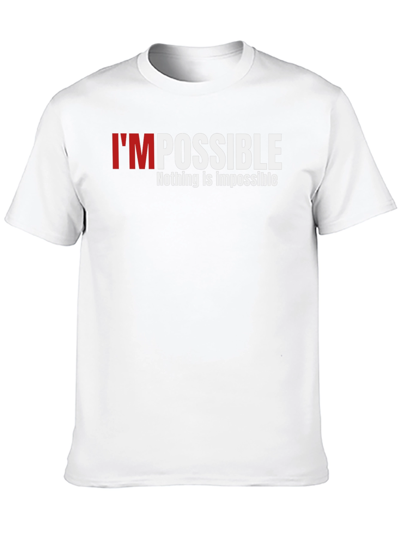 Impossible Graphic Print T-Shirt - Motivation