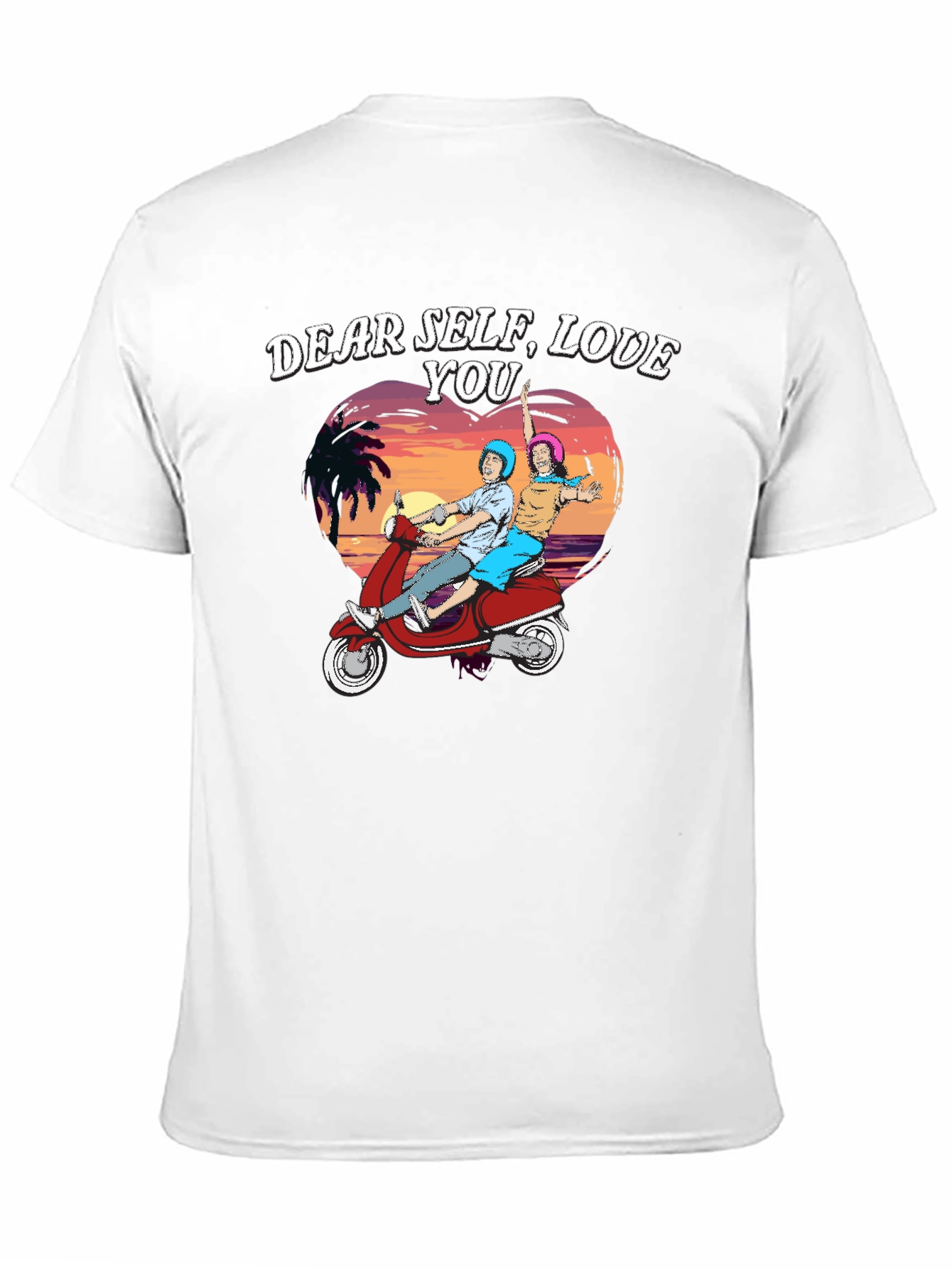 Dear Self Love You T-Shirt - Retro Scooter Design