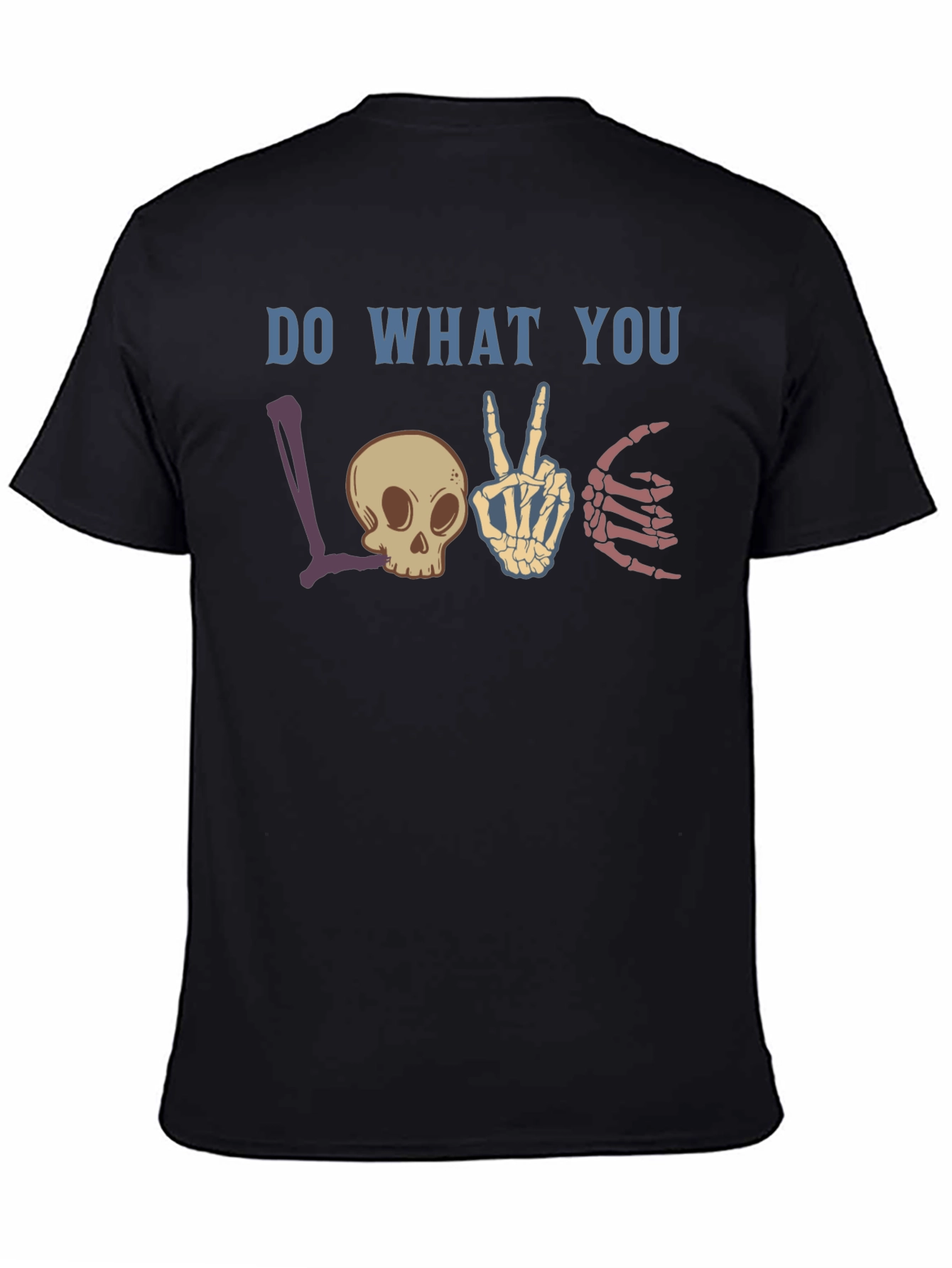 Do What You Love Skeleton Graphic T-Shirt