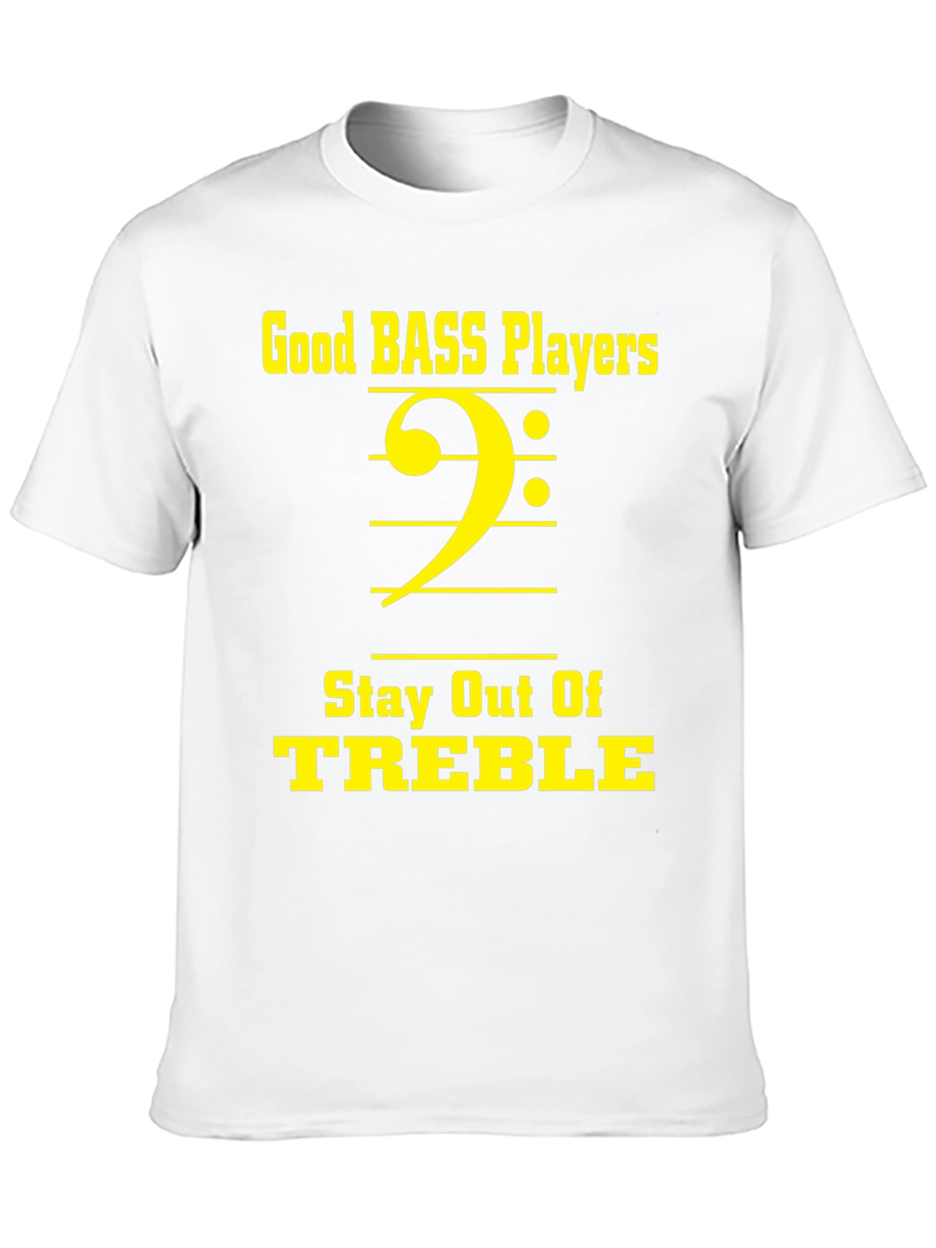 Good Bass Players T-Shirt - Music Lover Tee