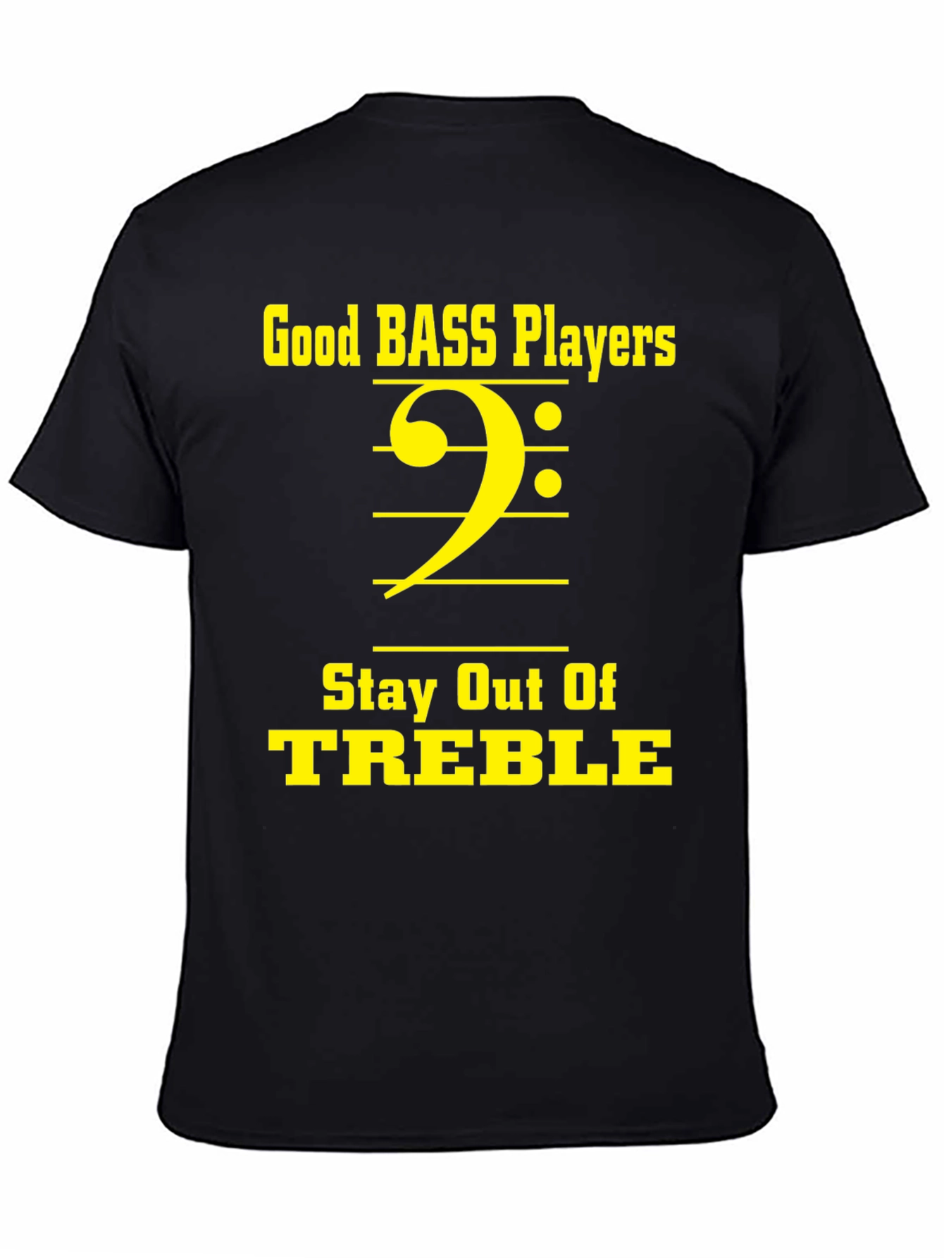 Good Bass Players T-Shirt - Music Lover Tee