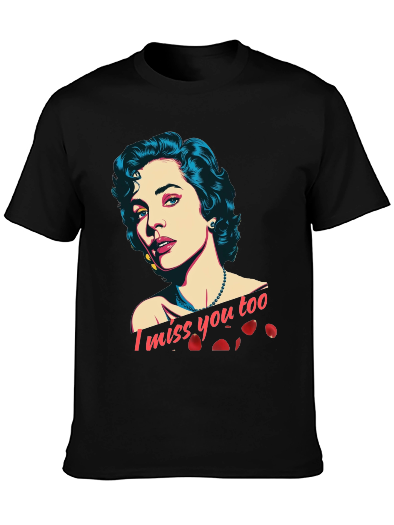 I Miss You Too Graphic T-Shirt