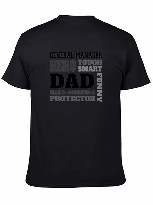 Dad Hero General Manager Black T-Shirt