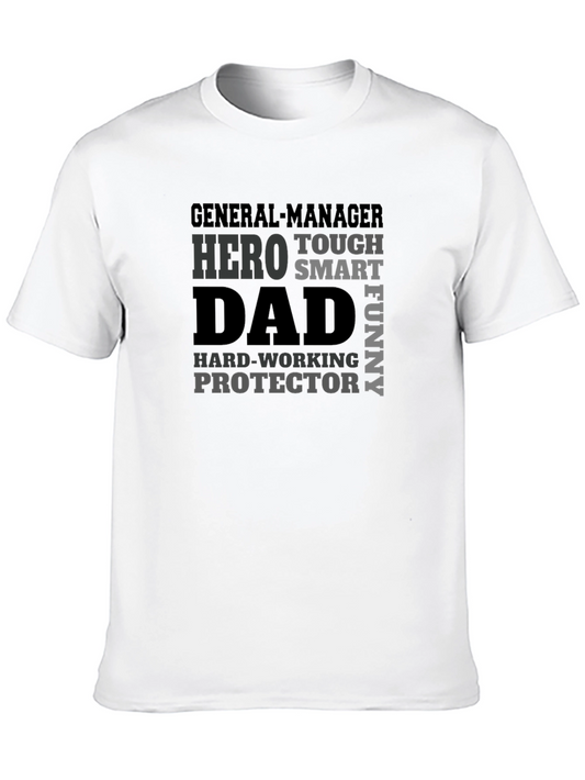 Dad Hero General Manager Black T-Shirt