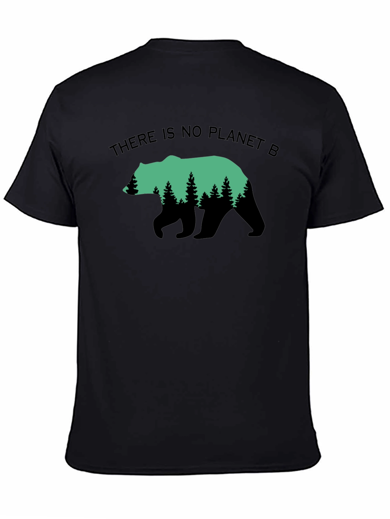 Eco Bear T-Shirt - There is no Planet B