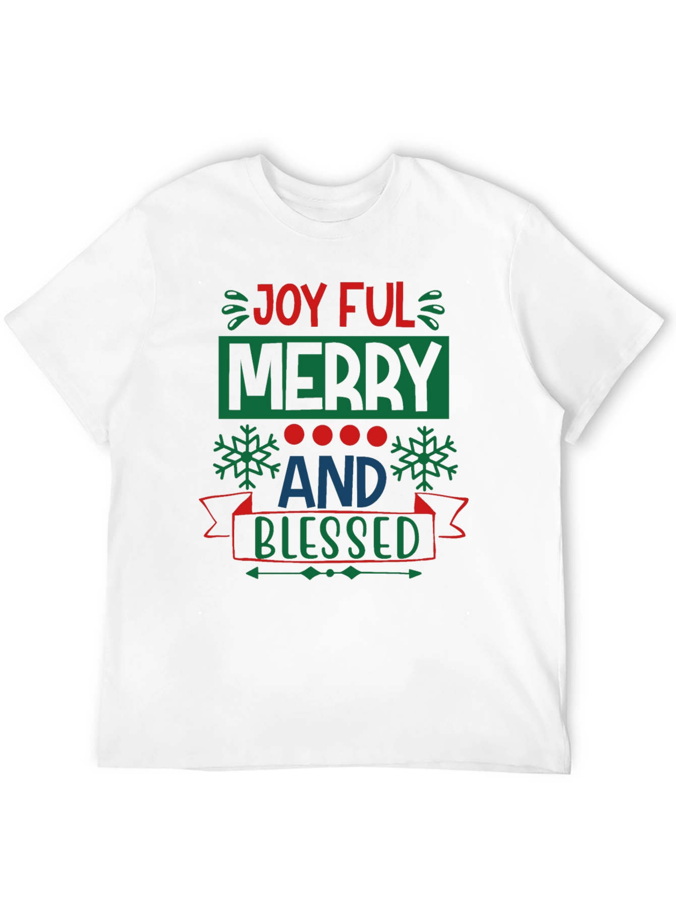 Joyful Merry & Blessed Holiday T-Shirt