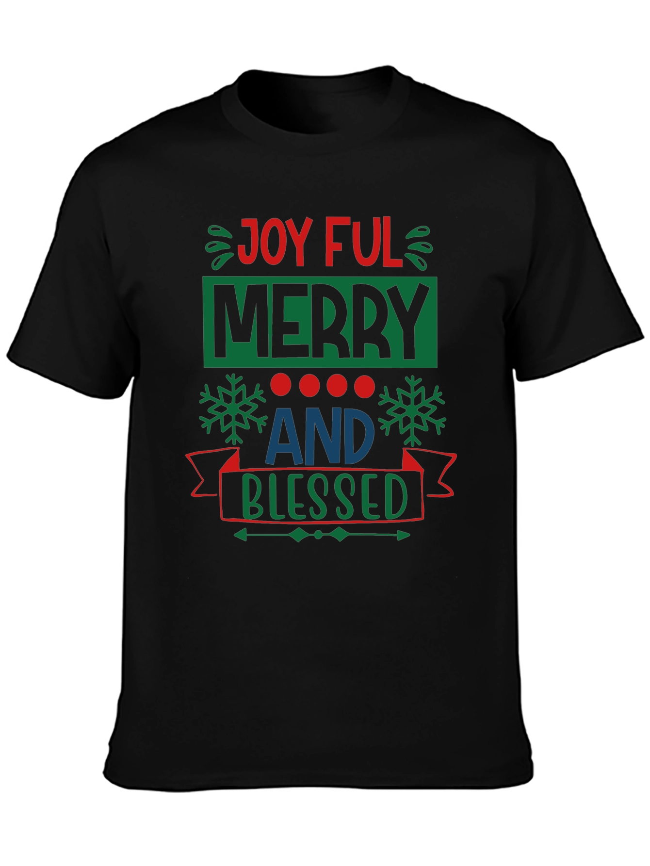 Joyful Merry & Blessed Holiday T-Shirt