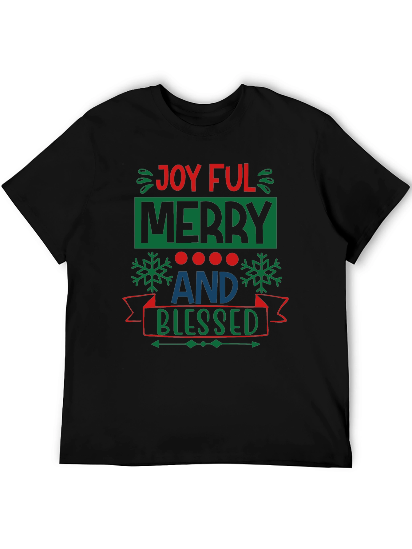 Joyful Merry & Blessed Holiday T-Shirt