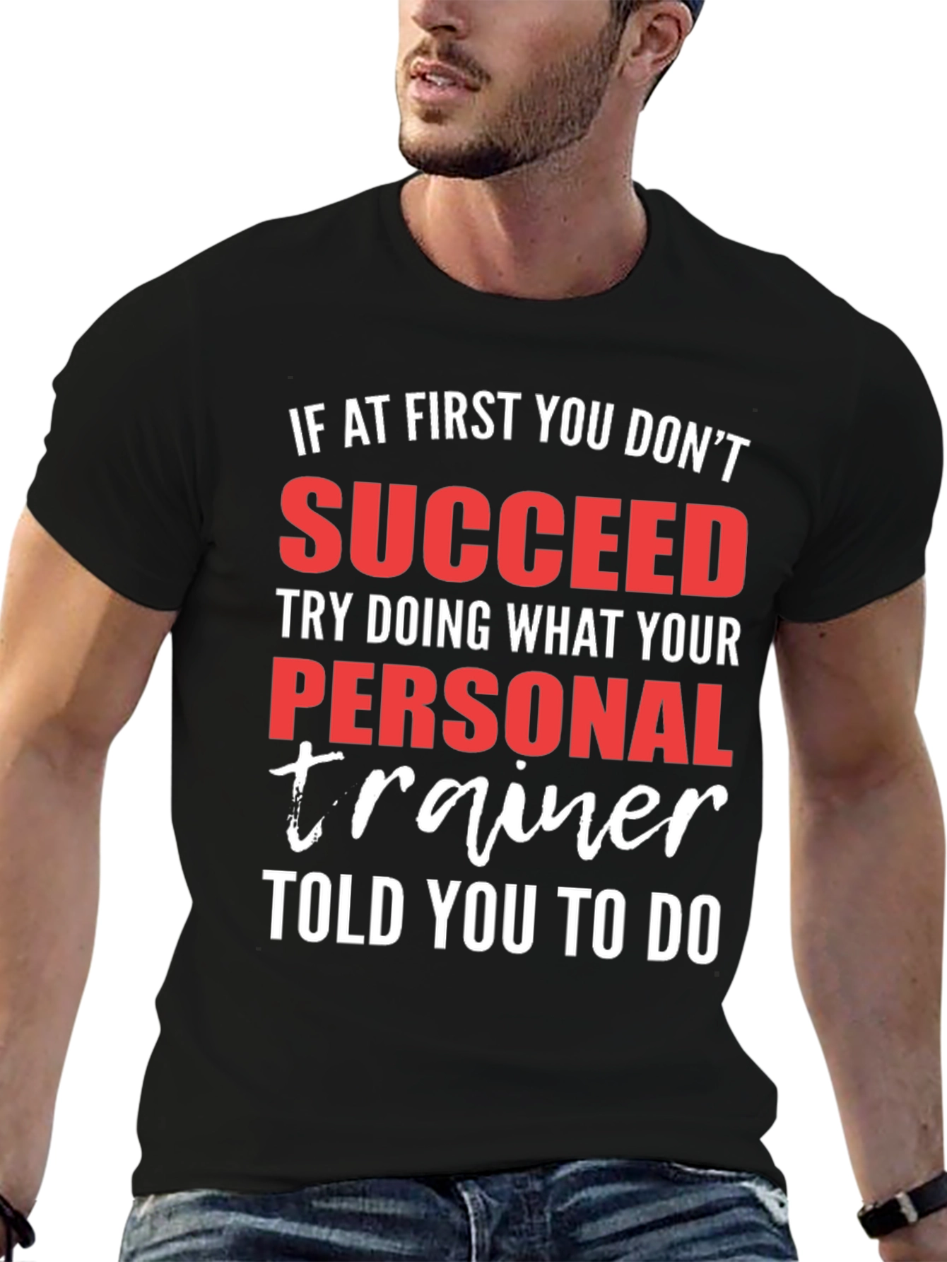 Personal Trainer Gym T-Shirt - Motivational Fitness Tee
