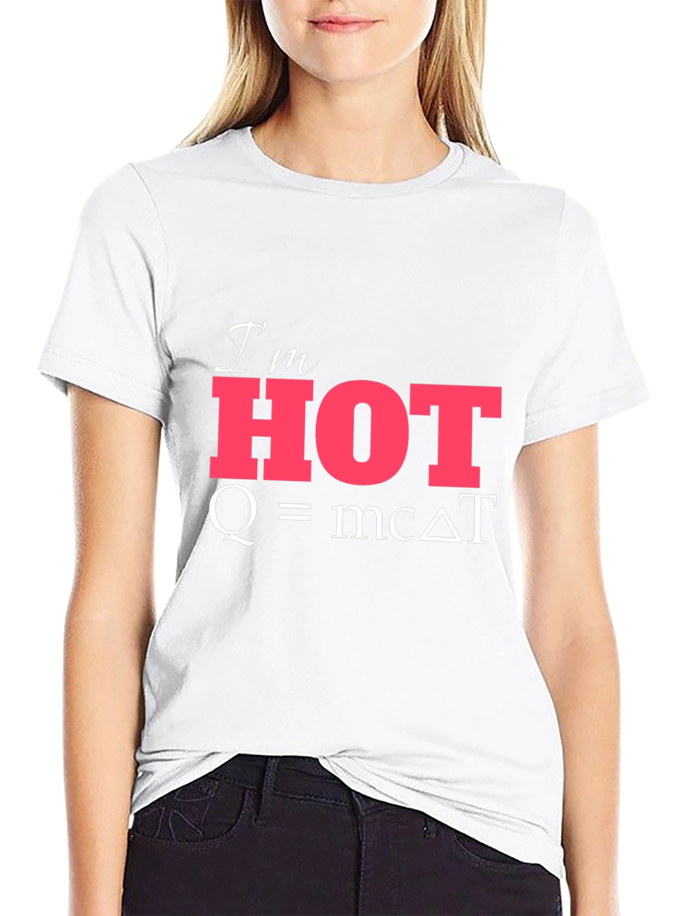 Im Hot Physics Formula T-Shirt