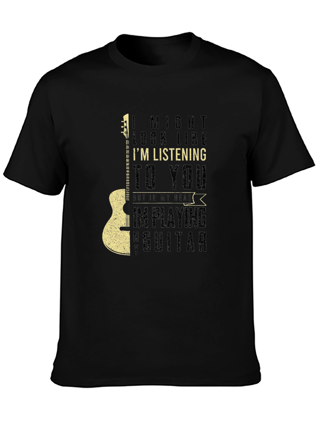 Guitar T-Shirt - Musician Humor Tee