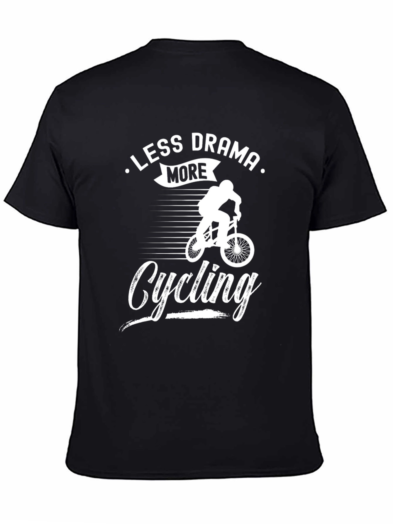 Less Drama More Cycling T-Shirt