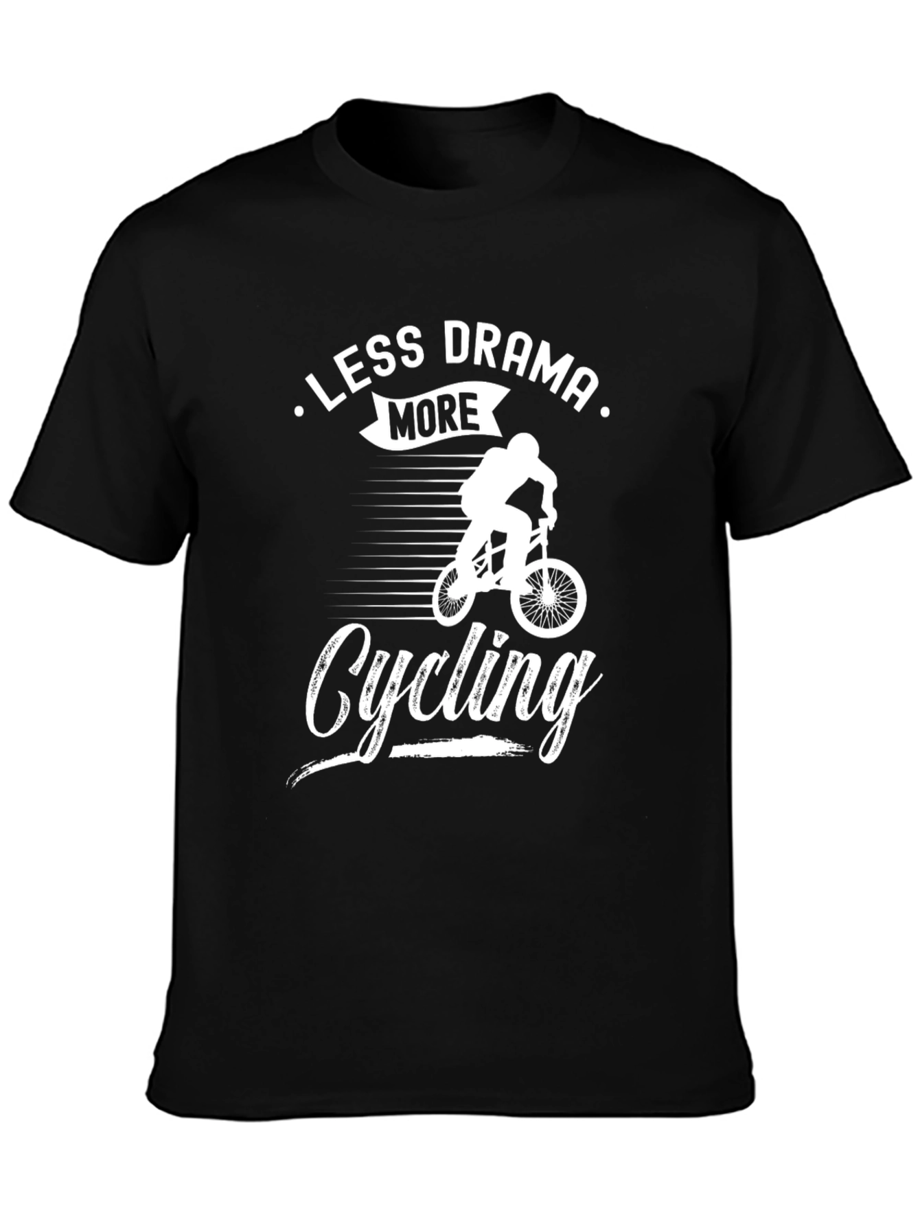 Less Drama More Cycling T-Shirt