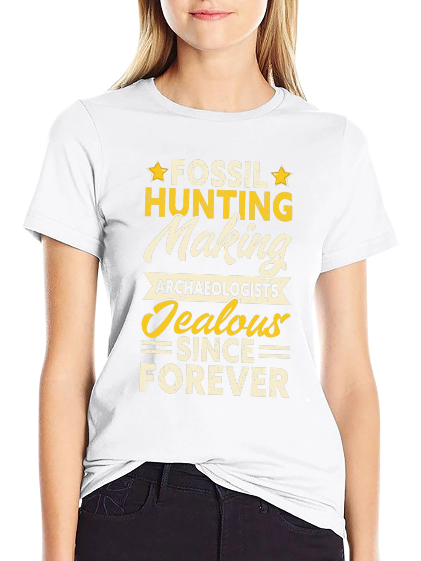 Fossil Hunting T-Shirt: Archaeologists Jealous Forever
