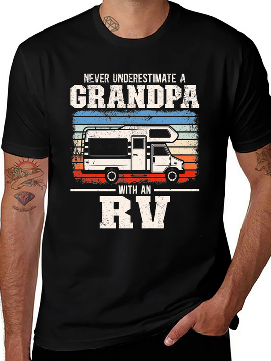 Grandpa RV T-Shirt: Never Underestimate