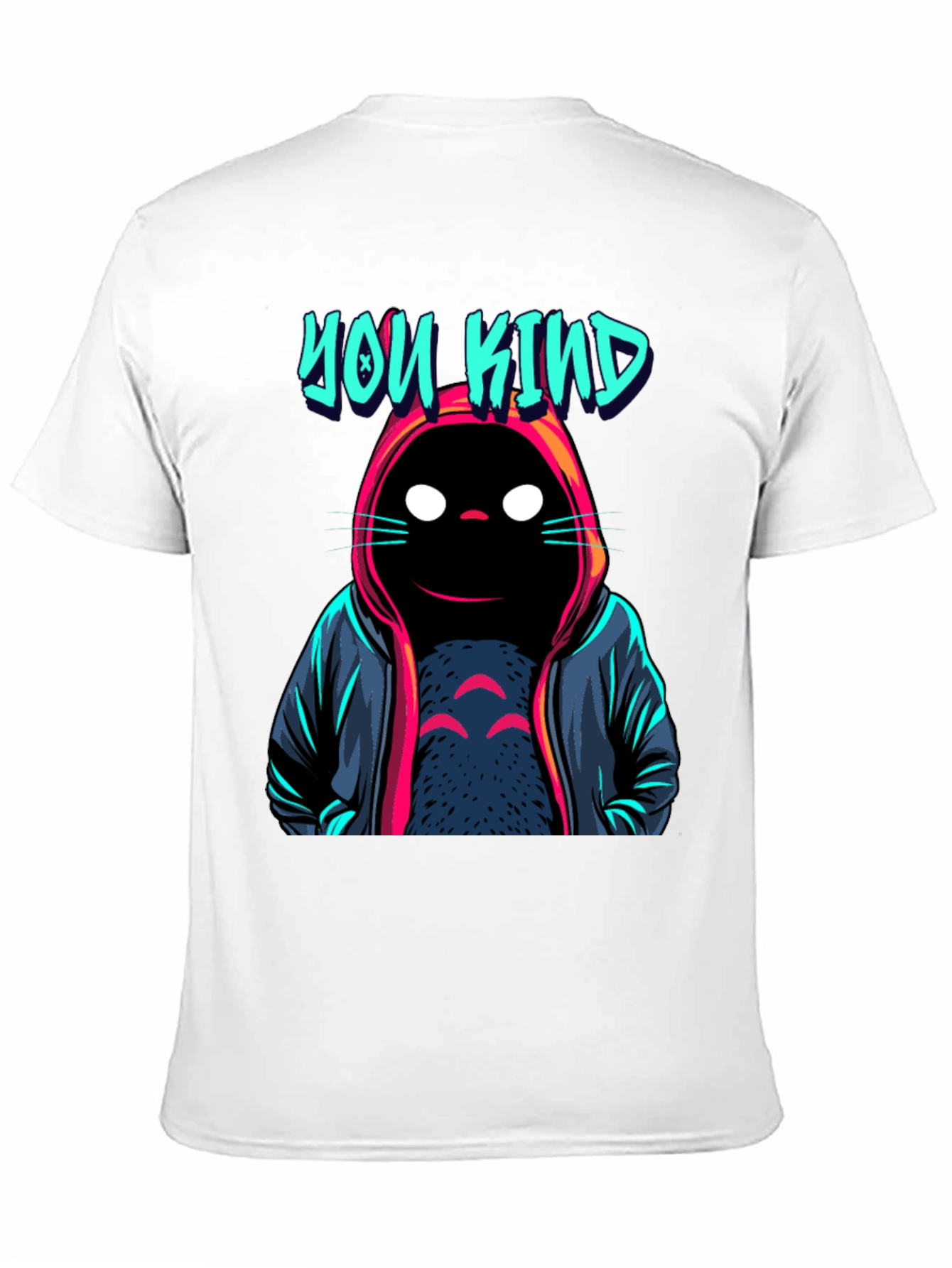 You Kind Cat Hoodie T-Shirt - Unique Design