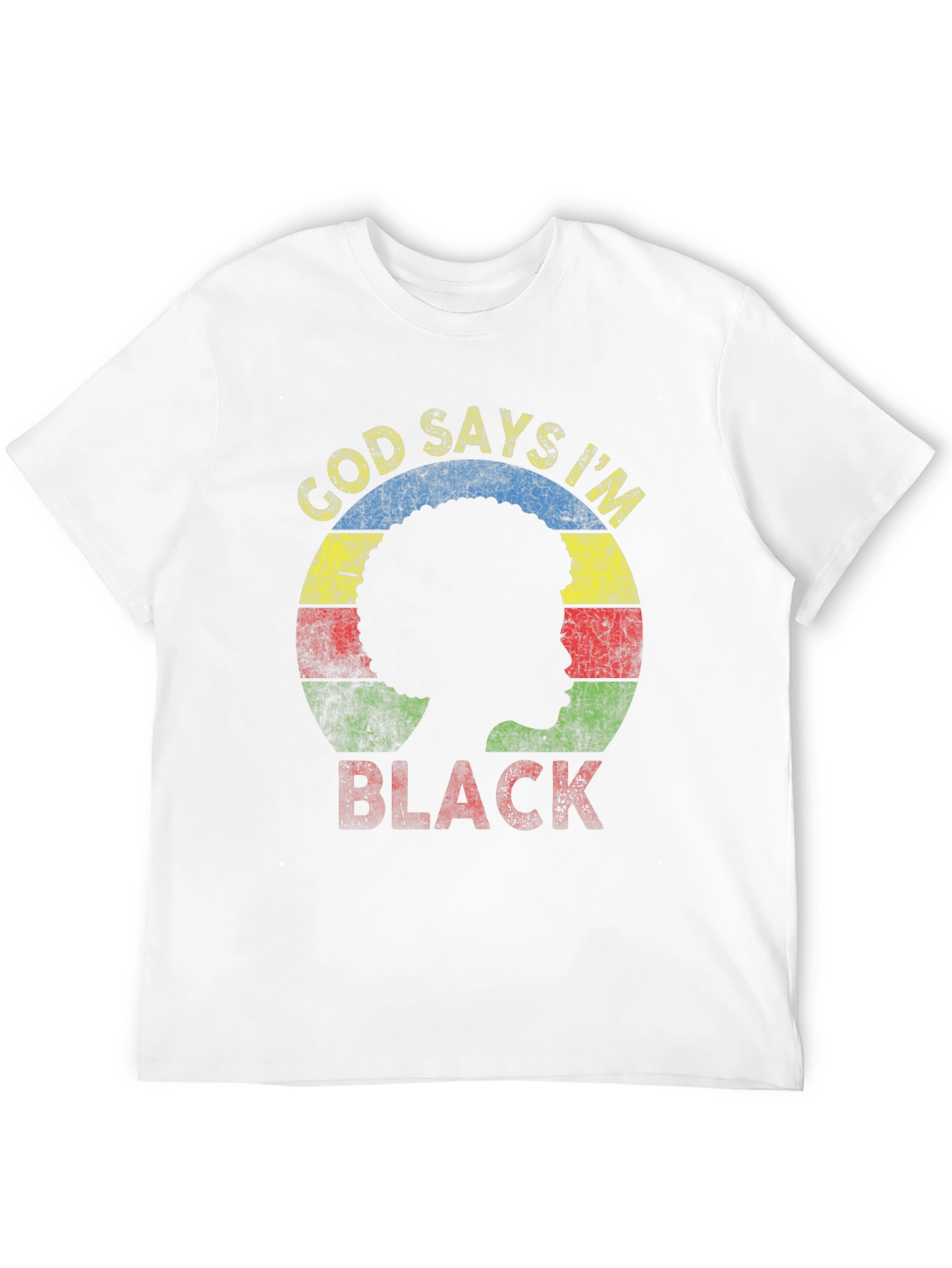 God Says Im Black T-Shirt