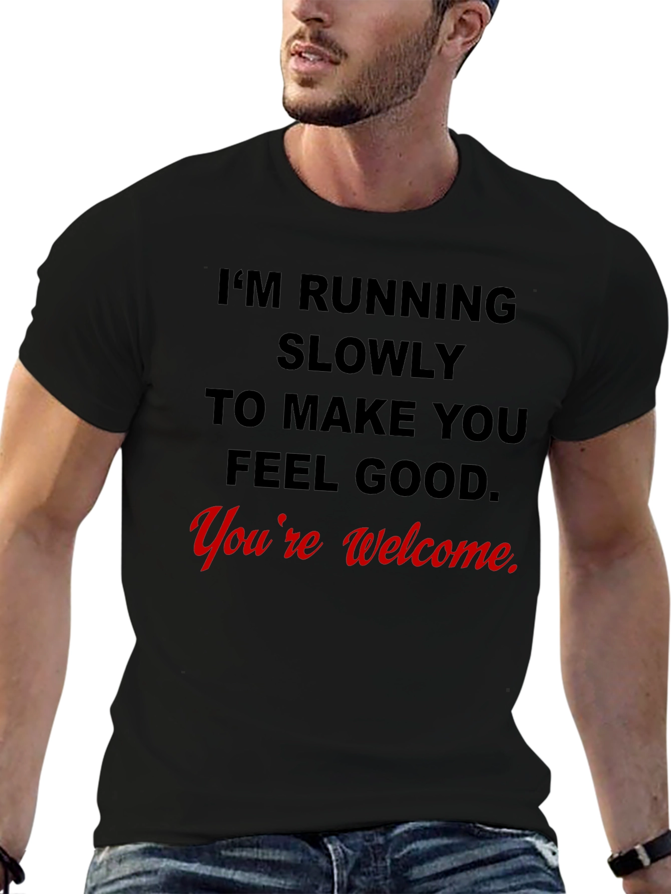 Funny Running T-Shirt - Youre Welcome