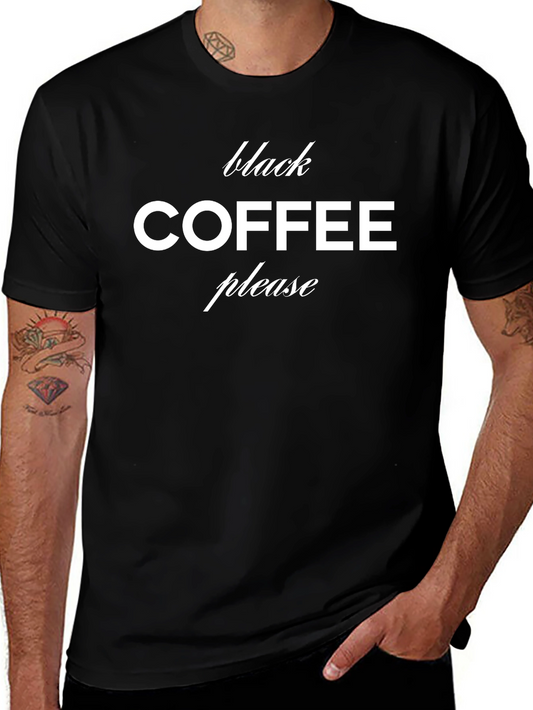 Black Coffee Please Graphic Tee - Stylish & Comfy