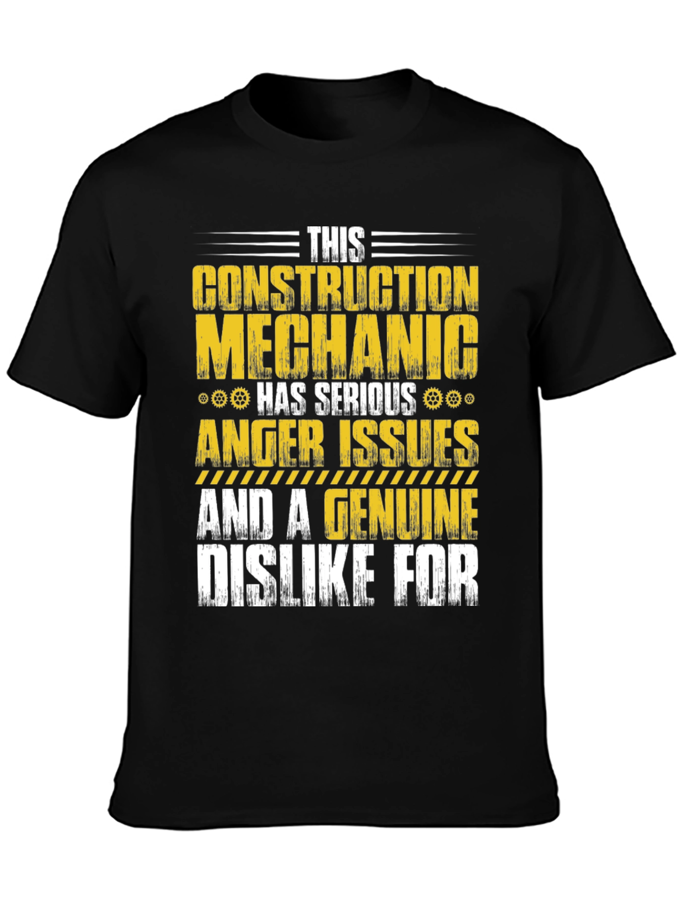 Construction Mechanic Anger Issues T-Shirt