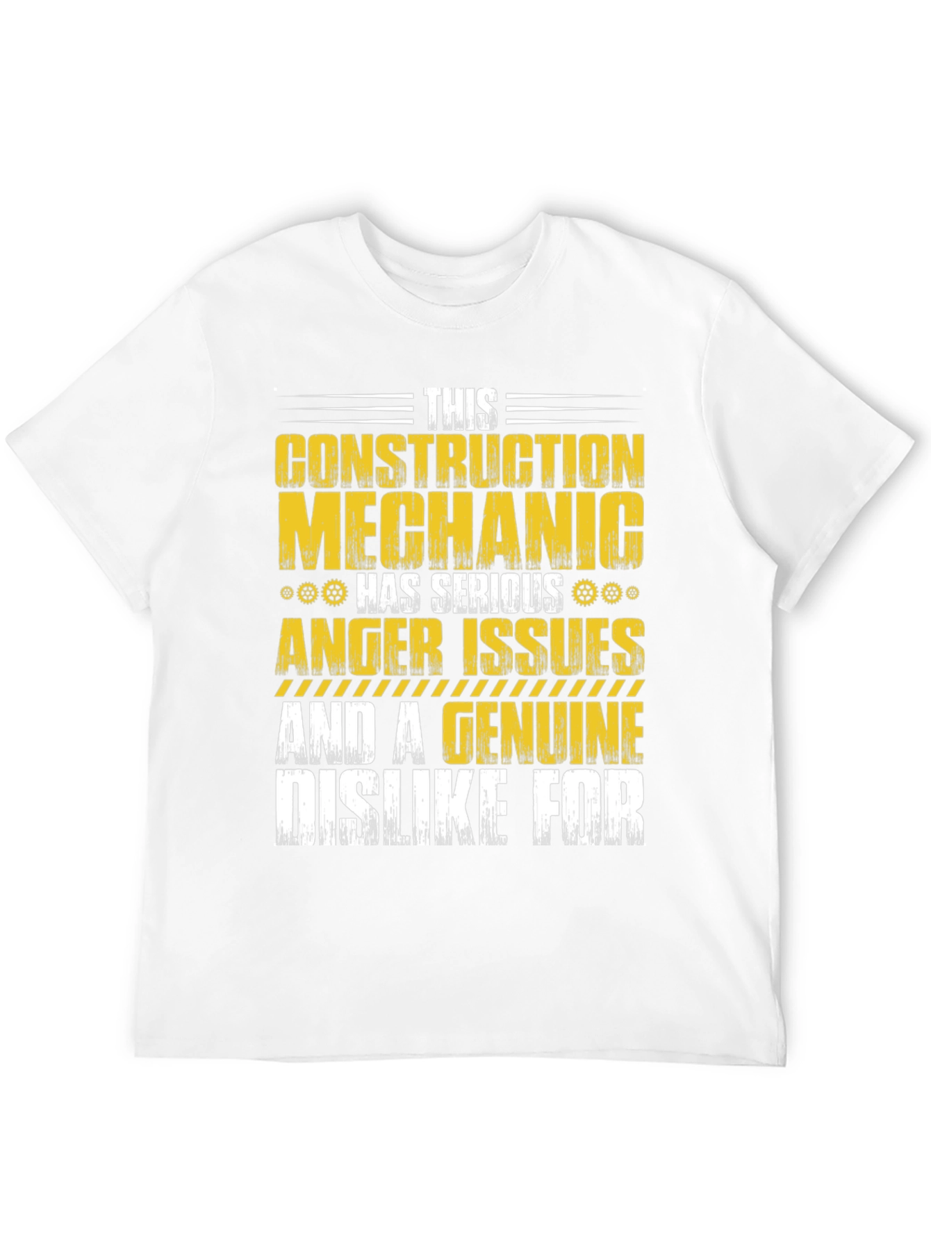 Construction Mechanic Anger Issues T-Shirt
