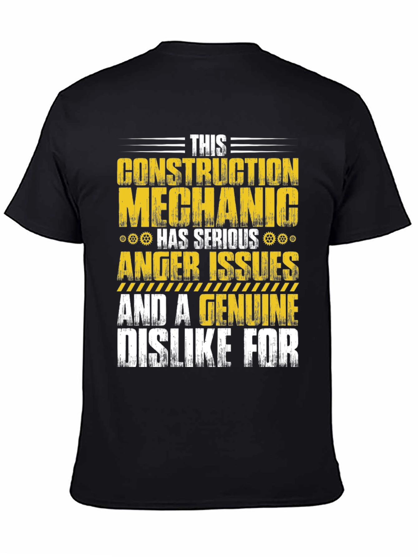 Construction Mechanic Anger Issues T-Shirt
