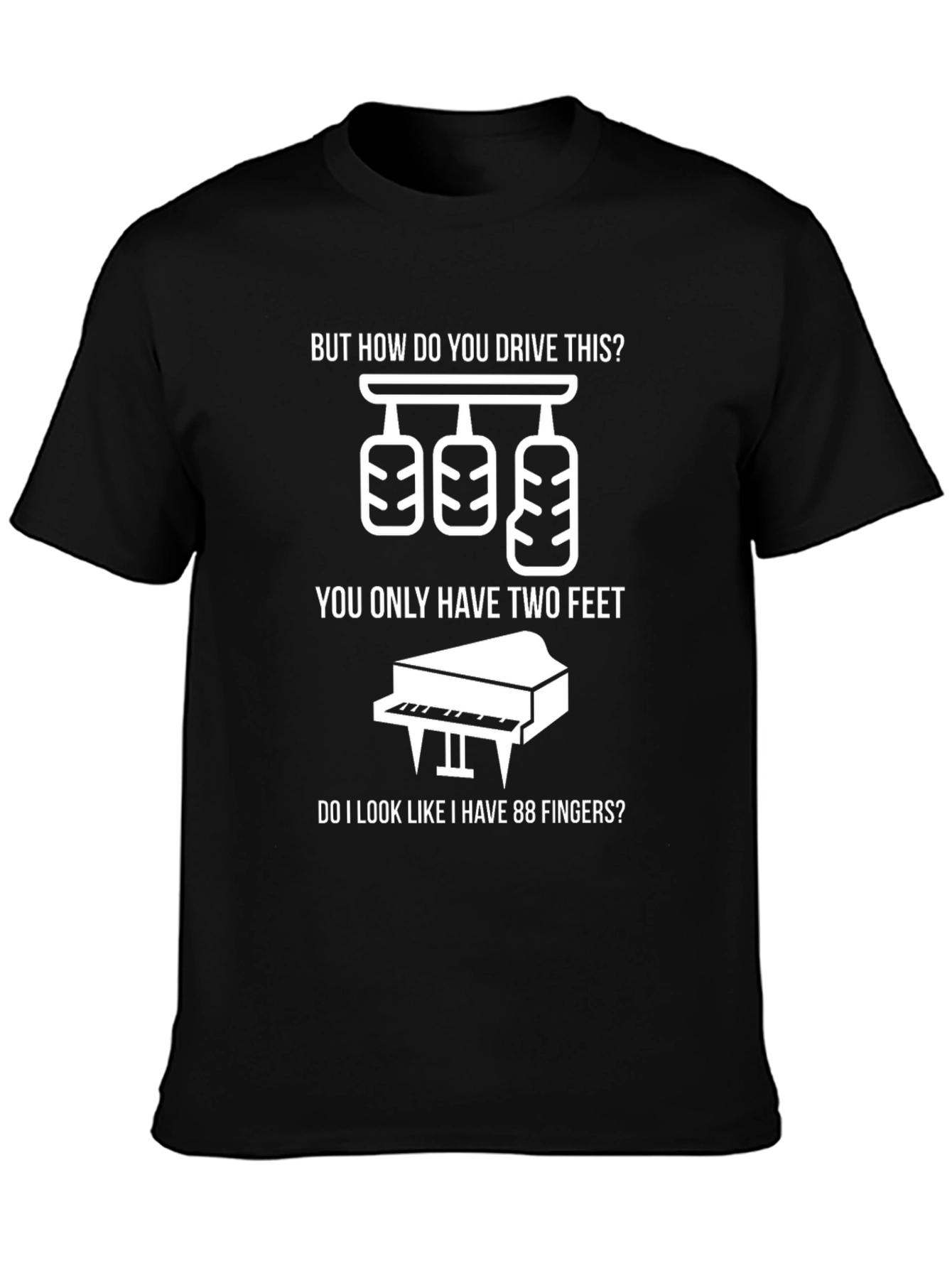 Funny Three Pedal Manual Car & Piano T-Shirt