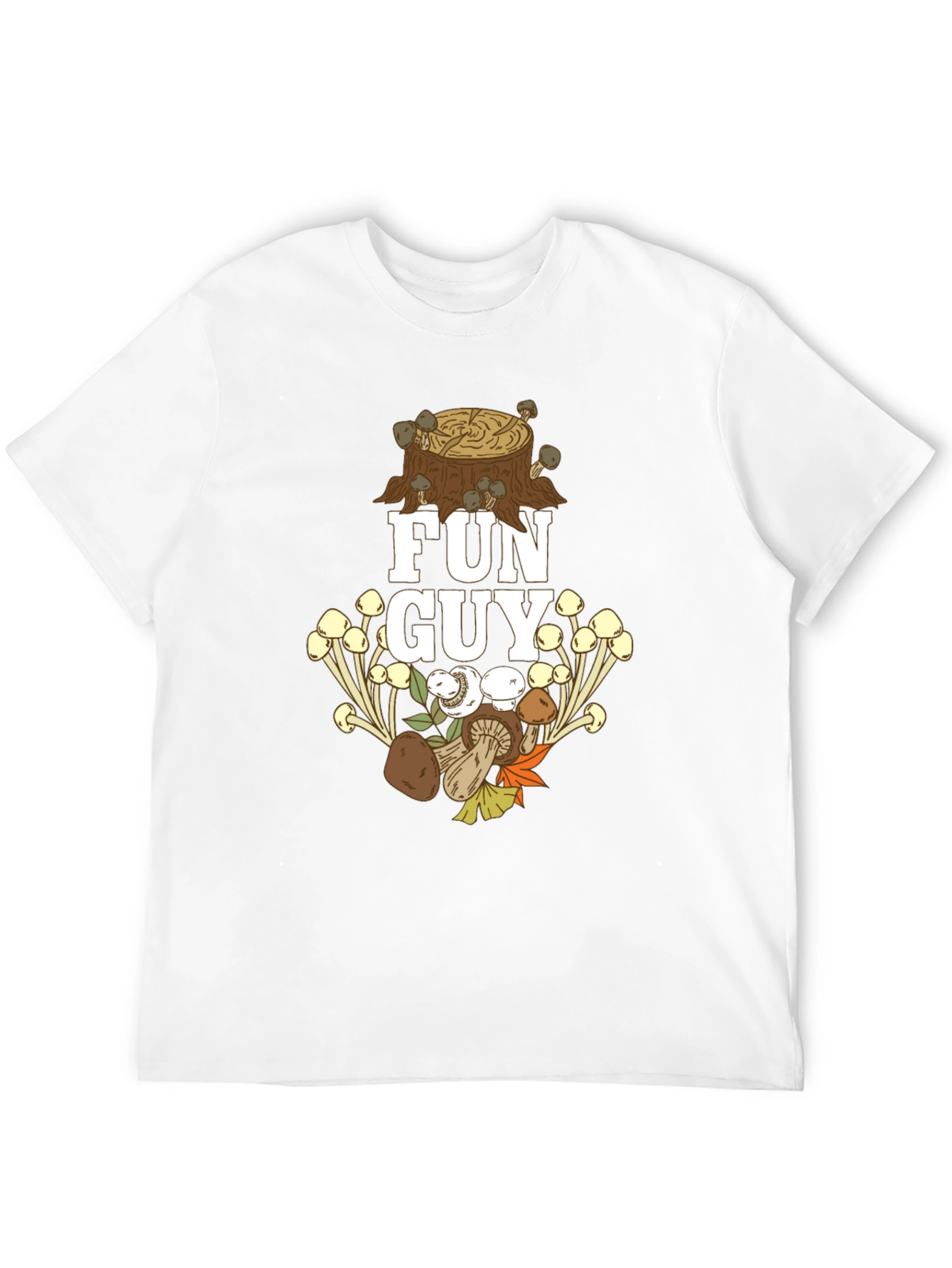 Fun Guy Mushroom T-Shirt - Nature Lover Apparel