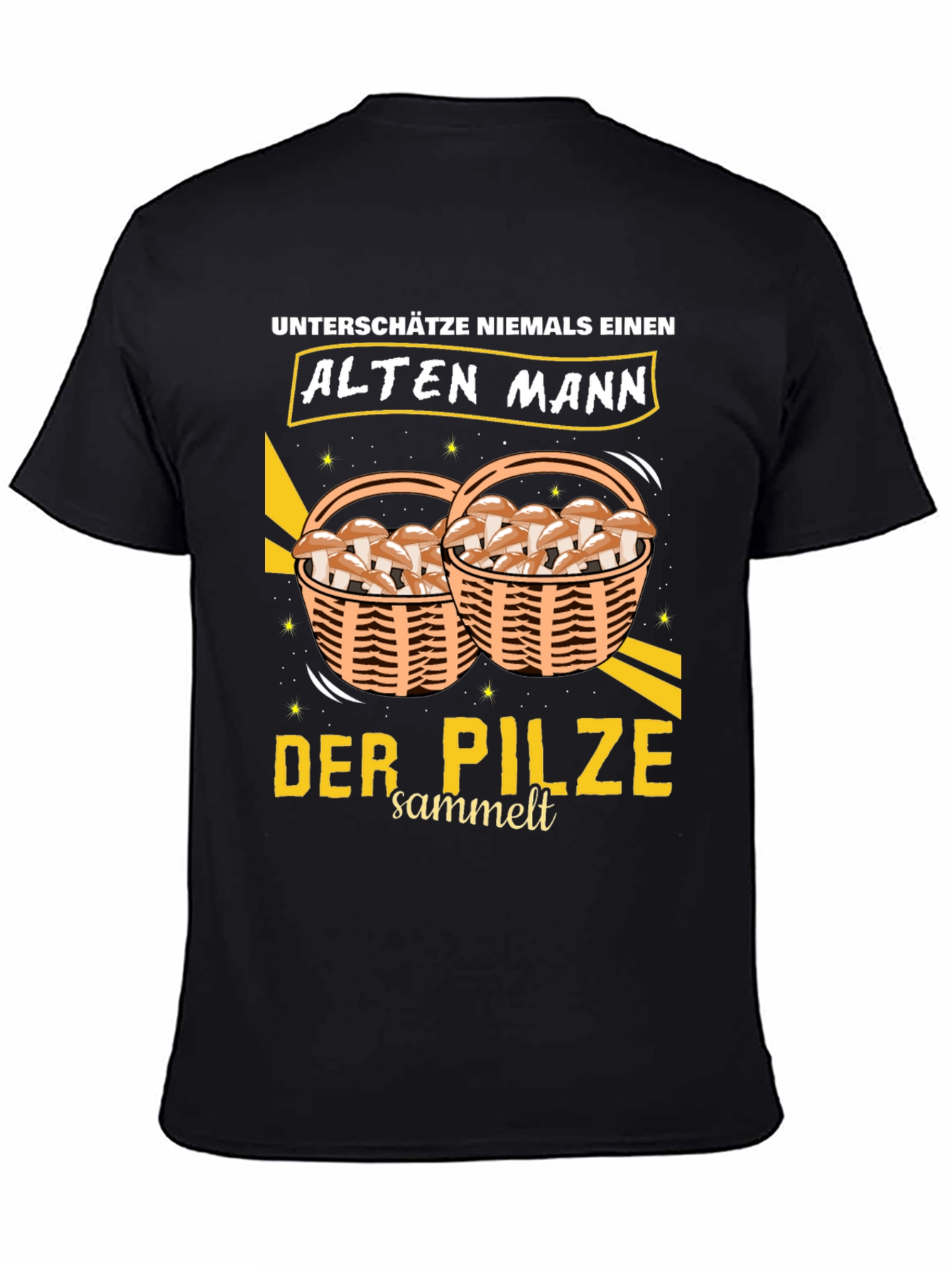 Funny Mushroom Hunter T-Shirt: Alten Mann Der Pilze Sammelt