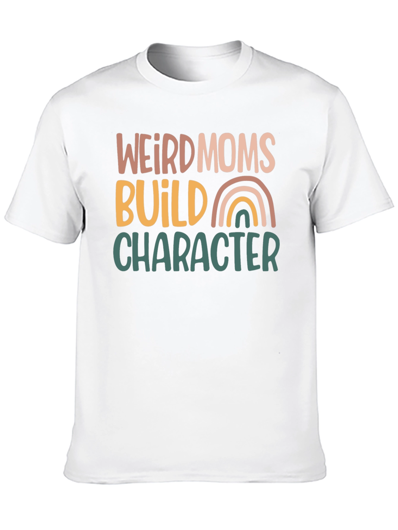 Weird Moms Build Character Graphic Tee