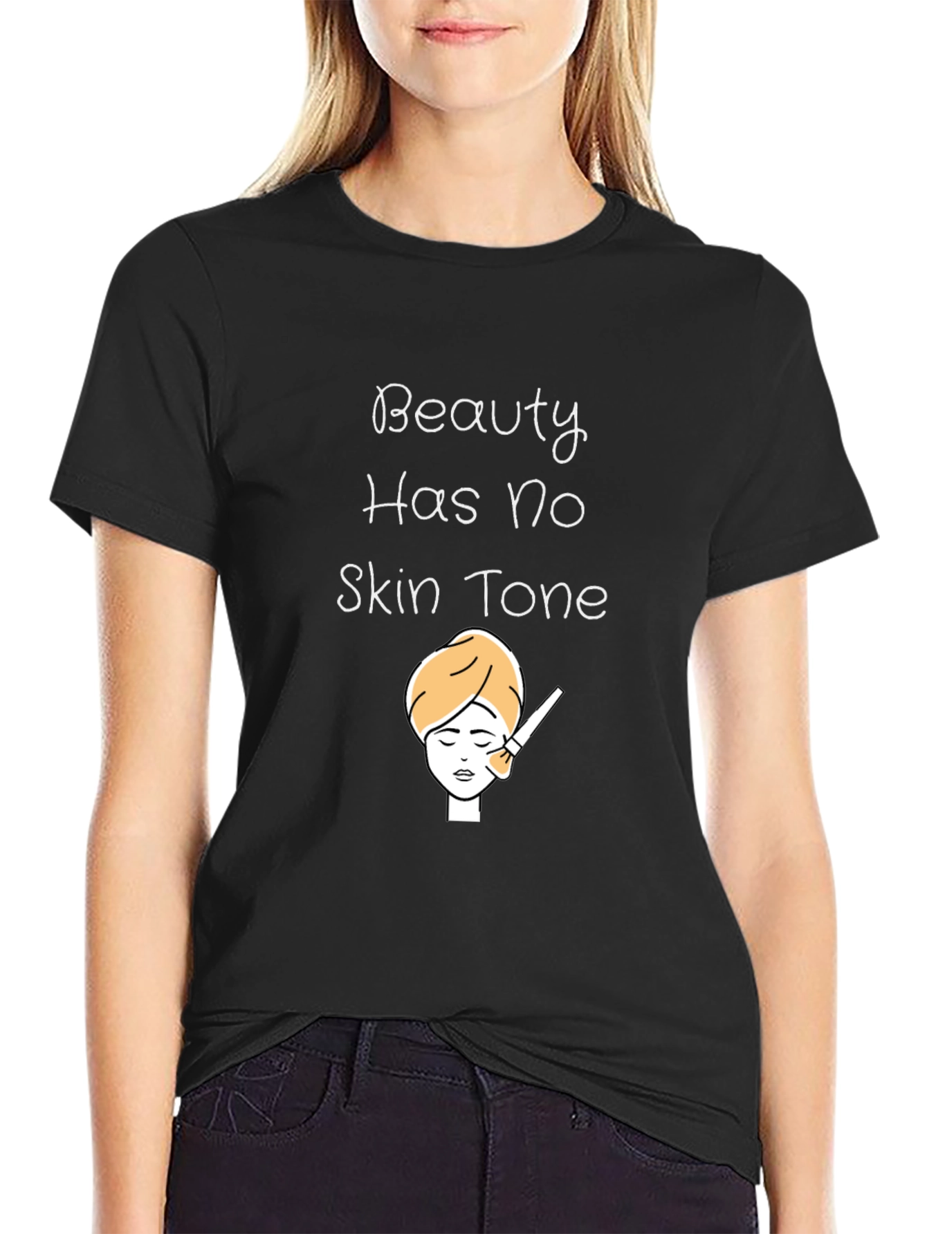 Beauty Has No Skin Tone Graphic T-Shirt