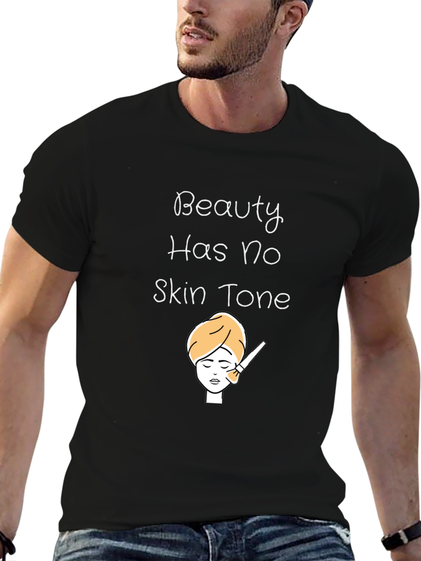 Beauty Has No Skin Tone Graphic T-Shirt
