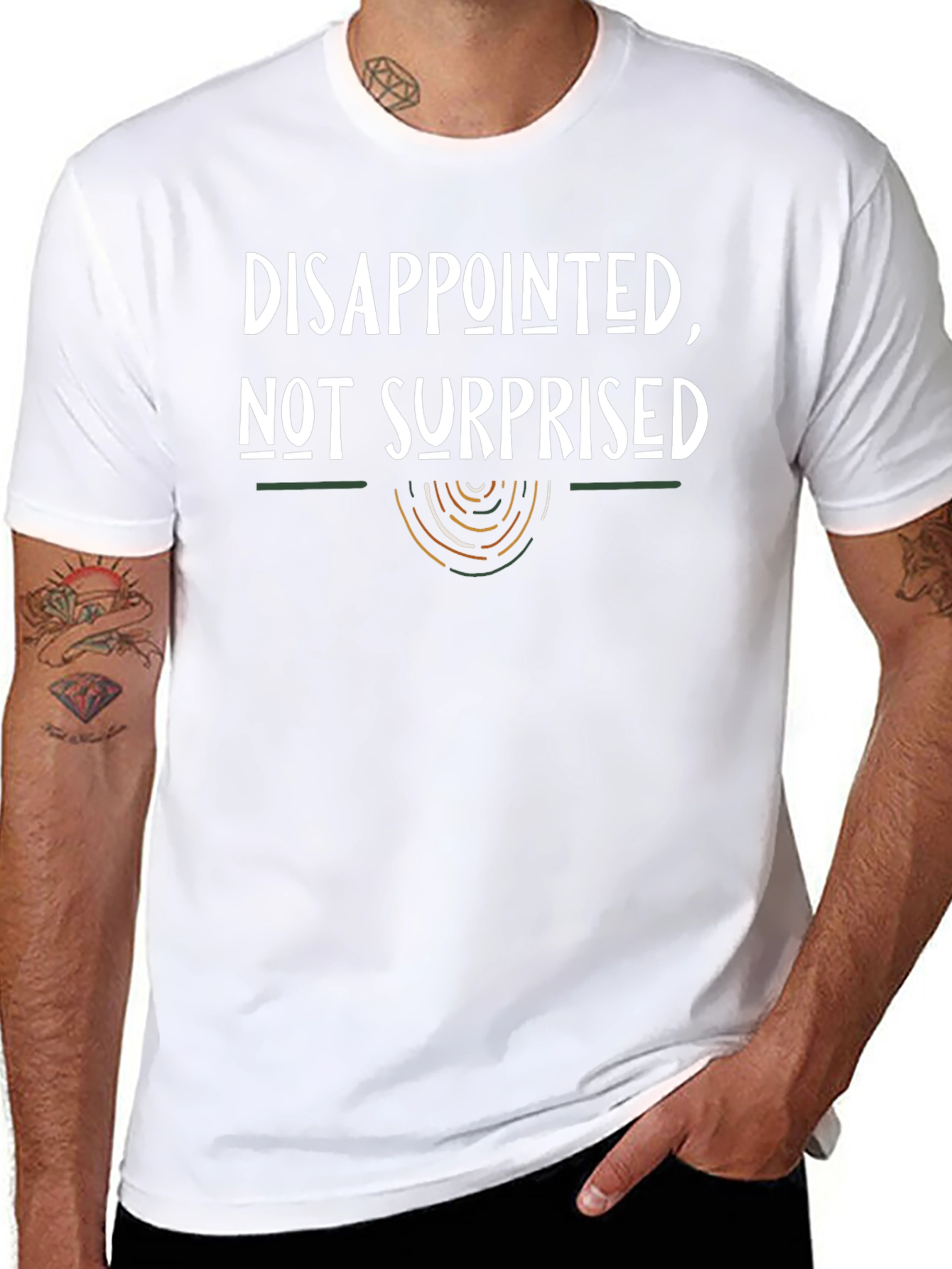 Disappointed Not Surprised Graphic T-Shirt