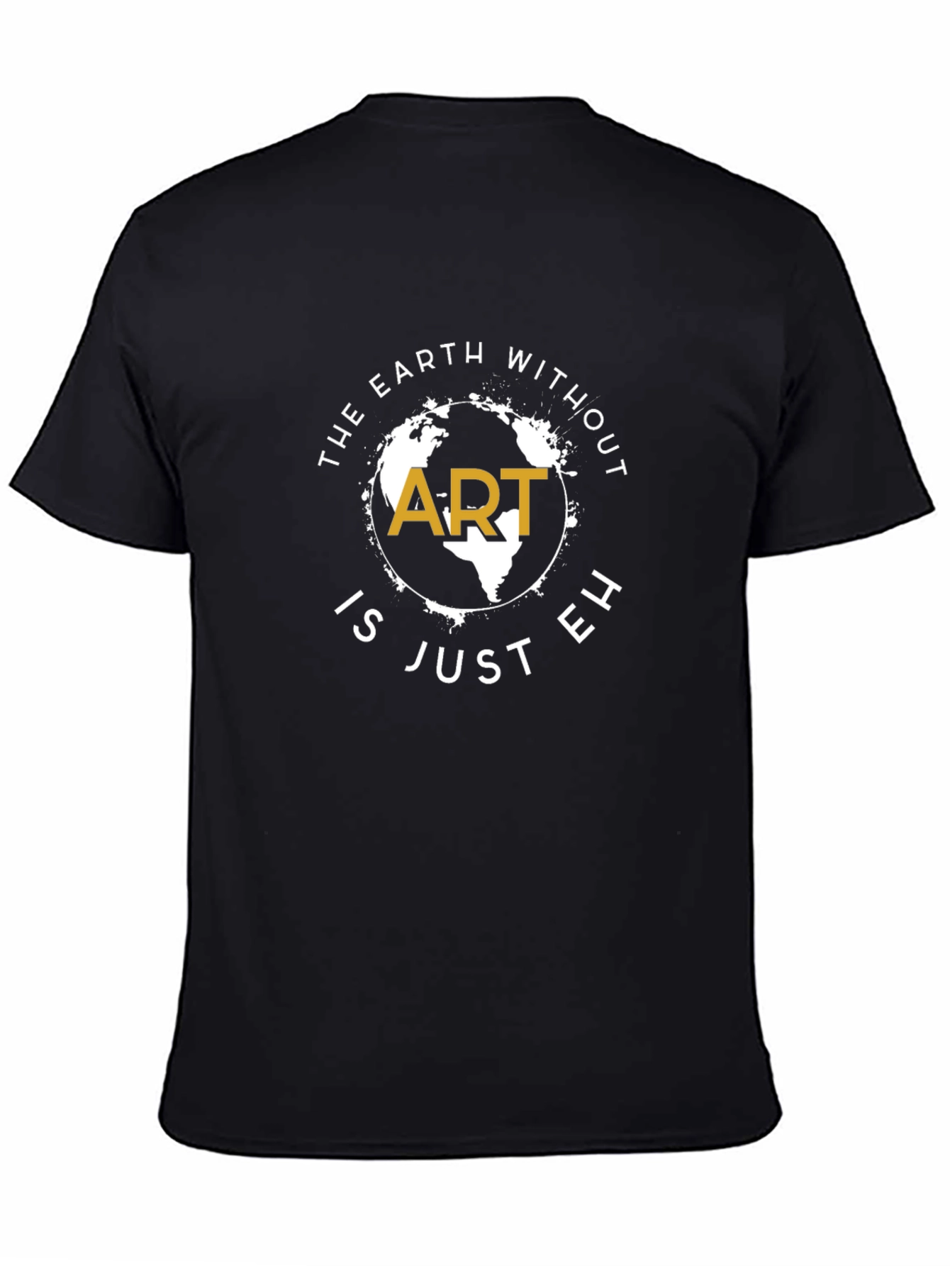 Art Lovers Graphic Tee - The Earth Without Art