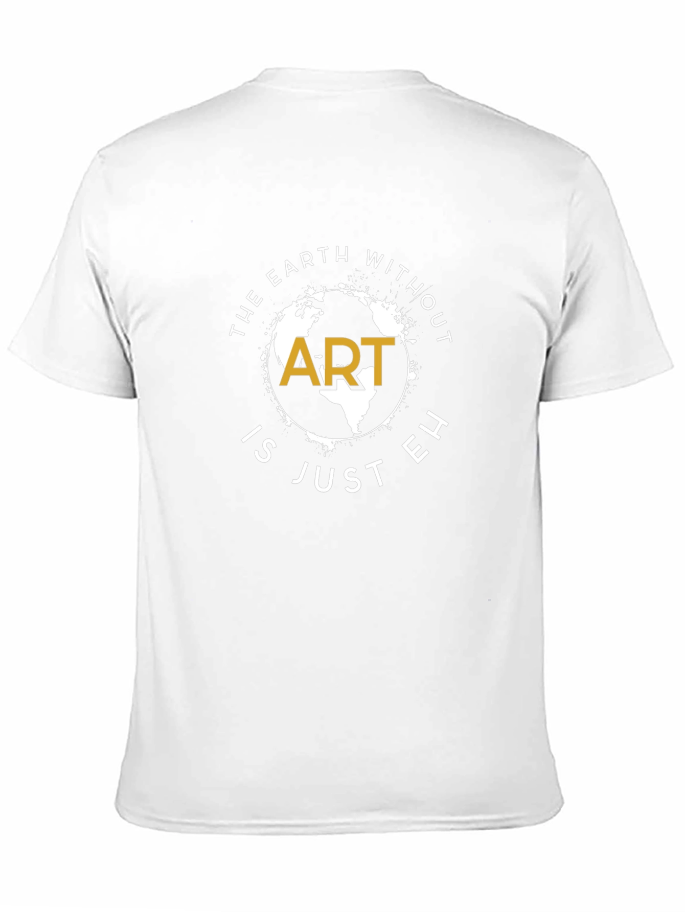 Art Lovers Graphic Tee - The Earth Without Art