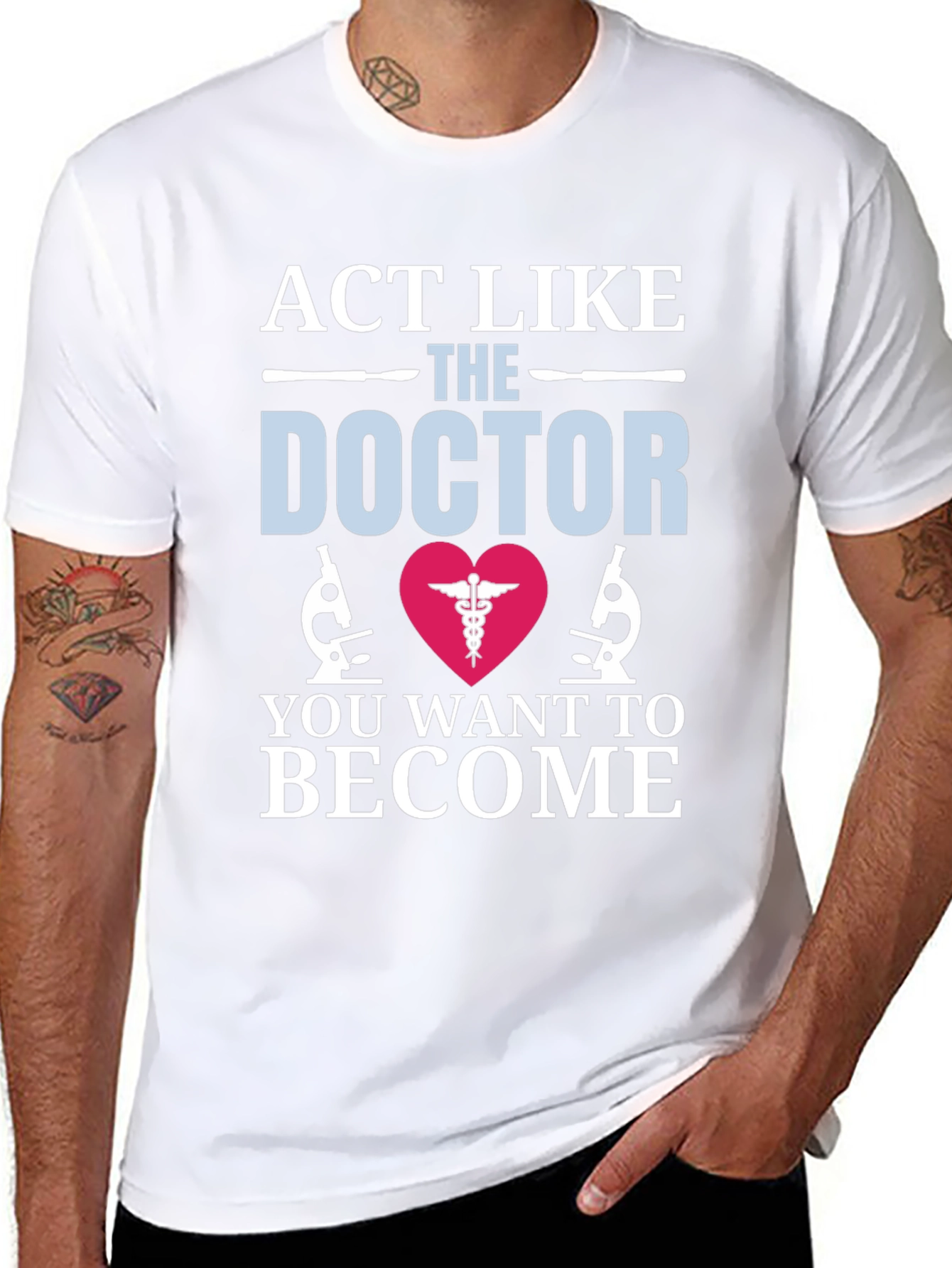 Act Like The Doctor T-Shirt Medical Gift