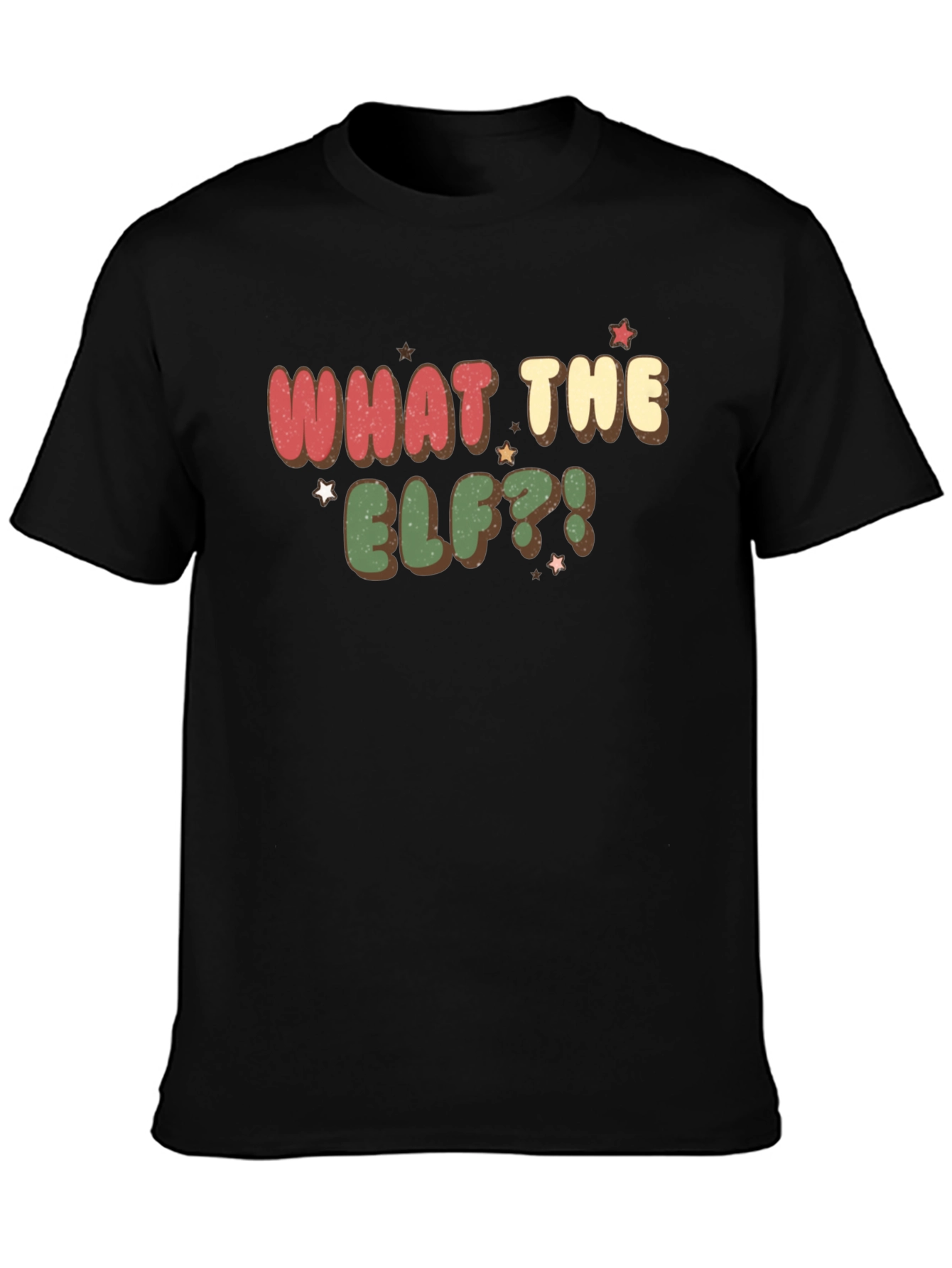 What The Elf T-Shirt - Festive Holiday Tee
