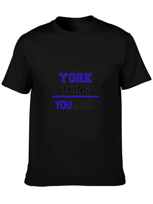 Its A York Thing - T-Shirt