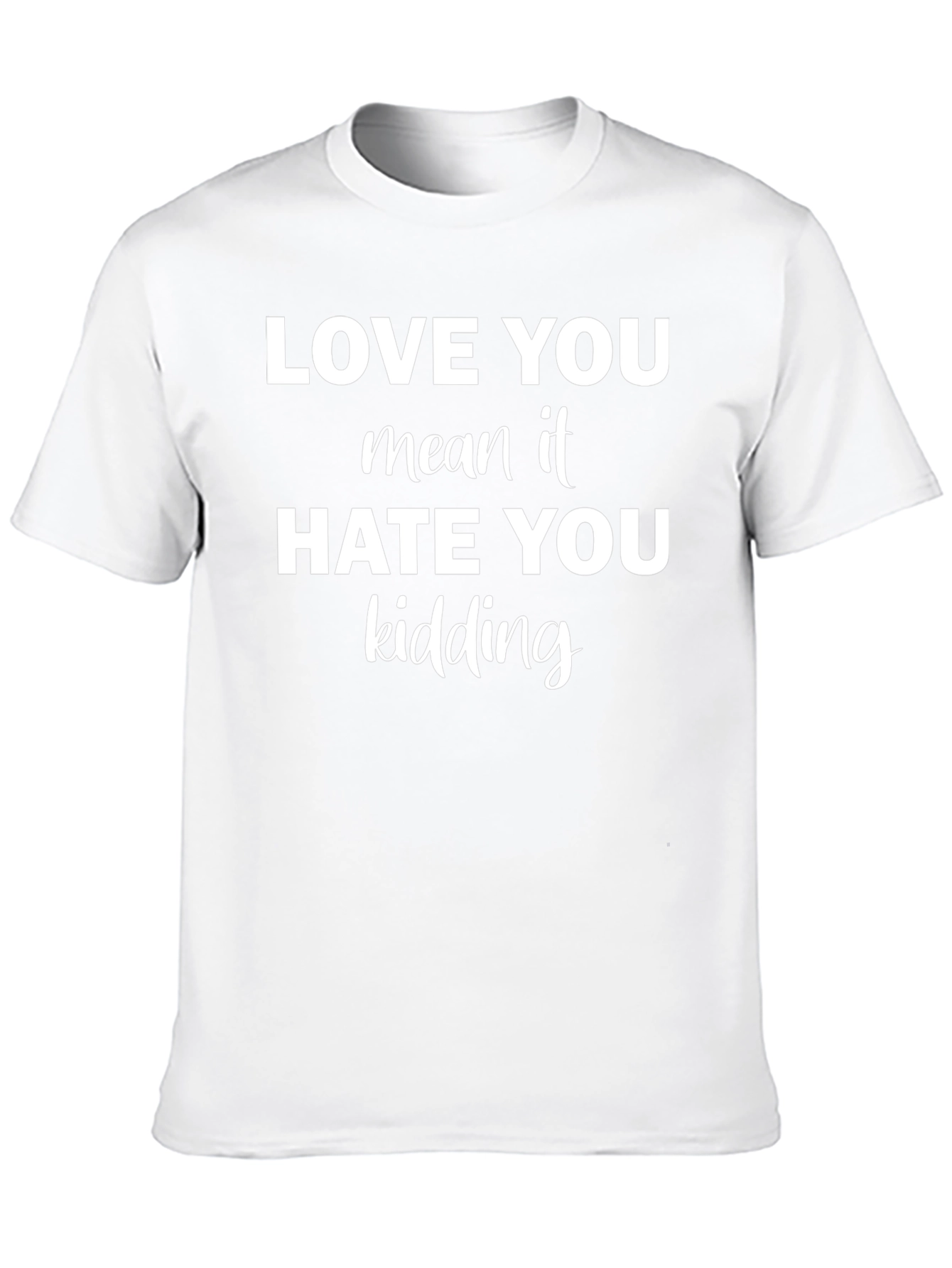 Love You Hate You Graphic Tee - Black T-Shirt