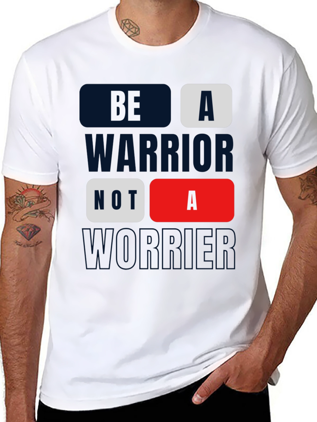 Be A Warrior Tee - Motivational Graphic Print