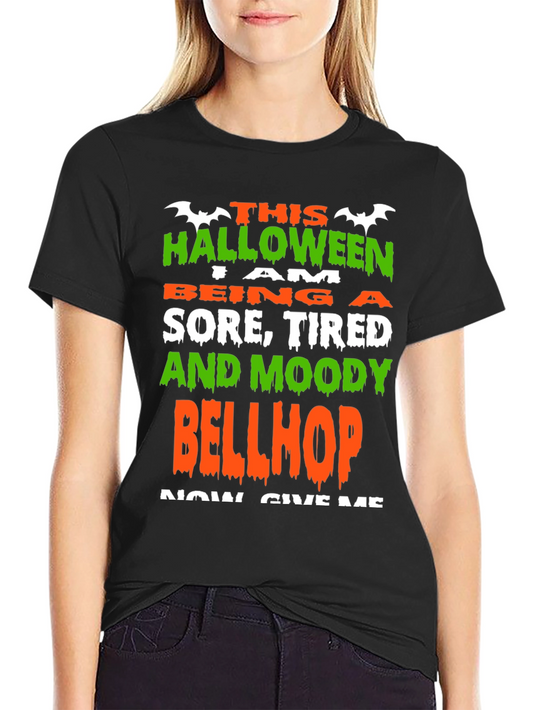 Halloween Bellhop T-Shirt: Sore Tired & Moody Costume Tee