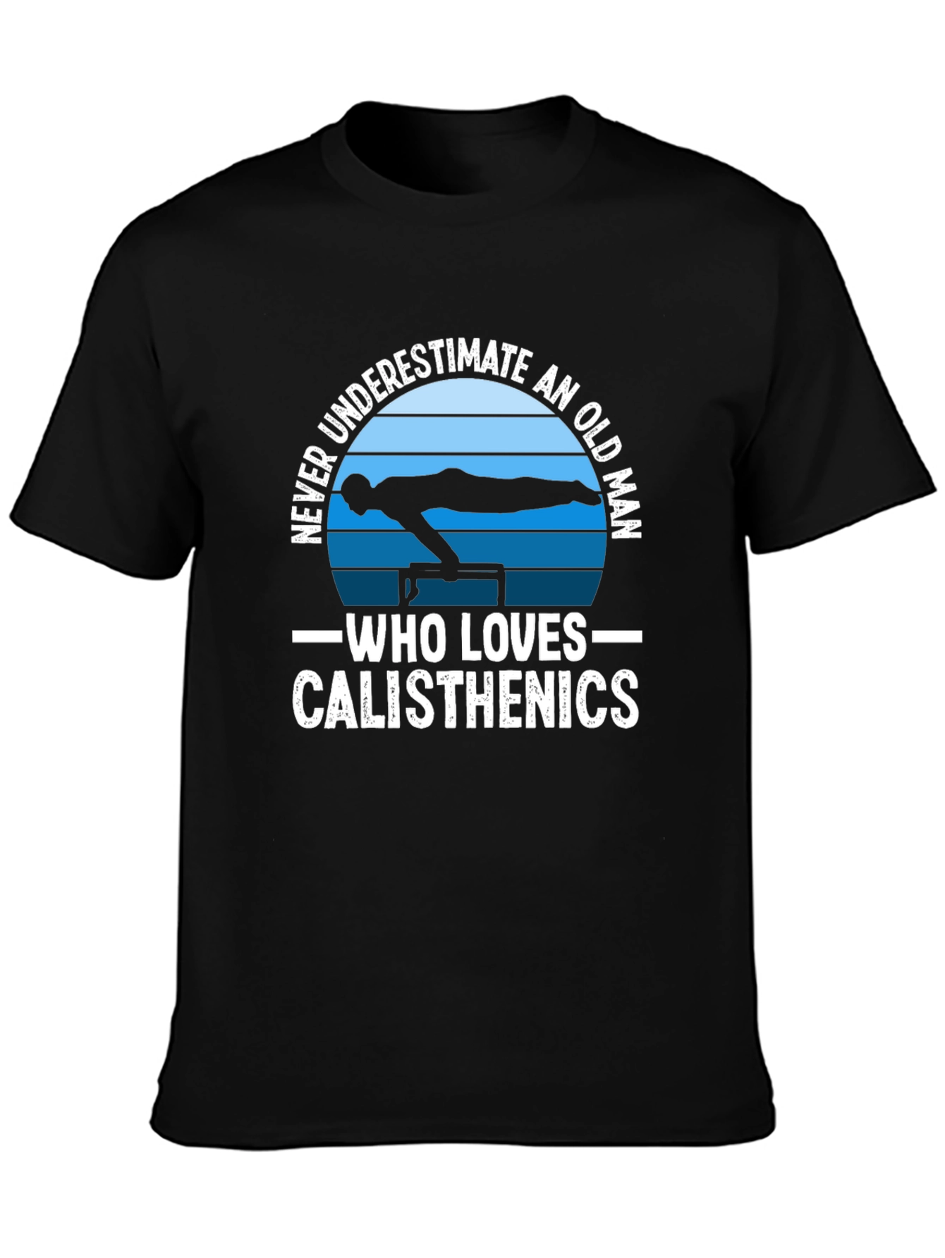 Calisthenics Old Man Black T-Shirt