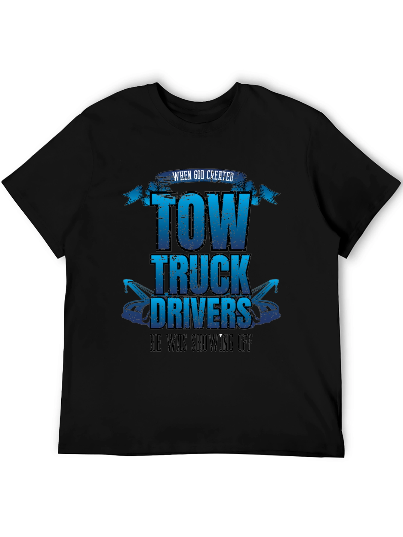 Tow Truck Driver Graphic Tee