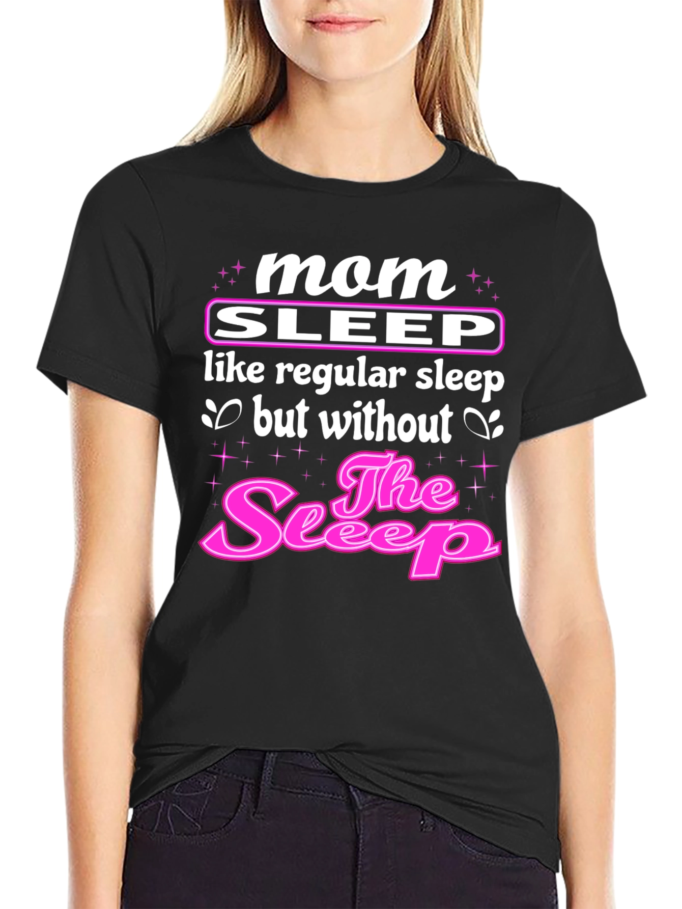 Mom Sleep T-Shirt - Funny Motherhood Tee