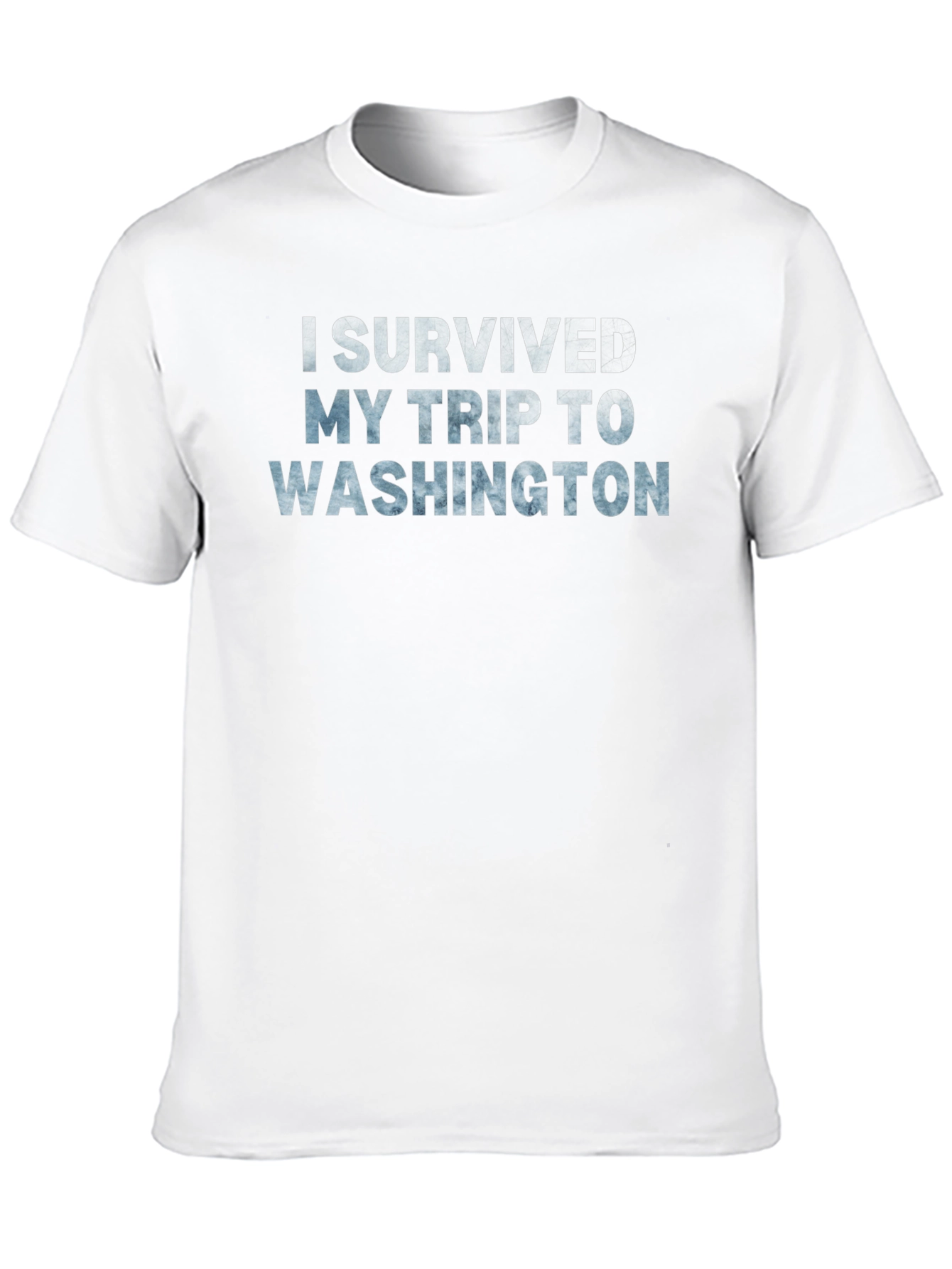 I Survived My Trip to Washington T-Shirt