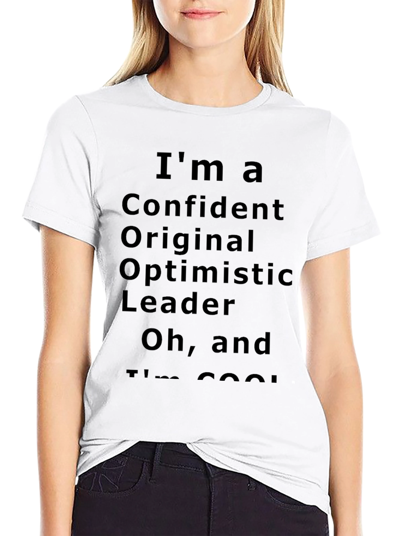 Confident Original Optimistic Leader T-Shirt